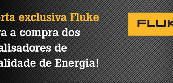 Compre os Analisadores de Qualidade de Energia Fluke e Ganhe um Treinamento Exclusivo