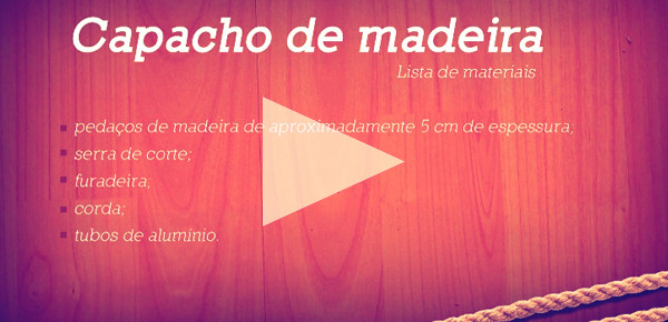 Faça você mesmo: Capacho de Madeira!